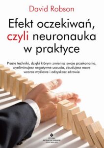Okładka: Efekt oczekiwań, czyli neuronauka w praktyce