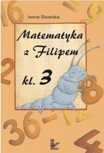 Okładka: Matematyka z Filipem Klasa 3