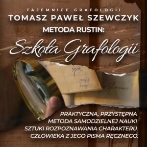 Okładka: Szkoła Grafologii. Praktyczna, przystępna metoda samodzielnej nauki sztuki rozpoznawania charakteru człowieka z jego pisma ręcznego.