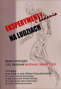 Okładka: Eksperymenty i badania na ludziach. Koszt postępu czy przejaw rozwoju medycyny?