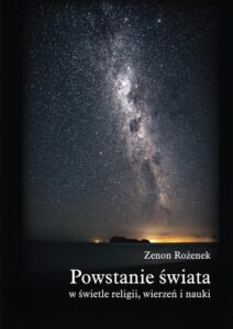 Okładka: Powstanie świata w świetle religii, wierzeń i nauki