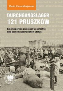 Okładka: Durchgangslager 121 Pruszków. Eine Expertise zu seiner Geschichte und seinem gesetzlichen Status