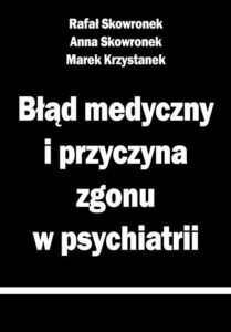 Okładka: Błąd medyczny i przyczyna zgonu w psychiatrii