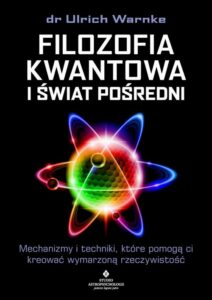 Okładka: Filozofia kwantowa i świat pośredni