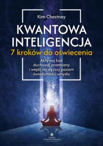 Okładka: Kwantowa inteligencja – 7 kroków do oświecenia