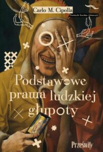 Okładka: Podstawowe prawa ludzkiej głupoty