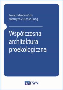 Okładka: Współczesna architektura proekologiczna