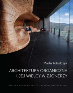 Okładka: Architektura organiczna i jej wielcy wizjonerzy
