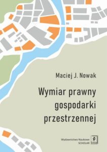 Okładka: Wymiar prawny gospodarki przestrzennej