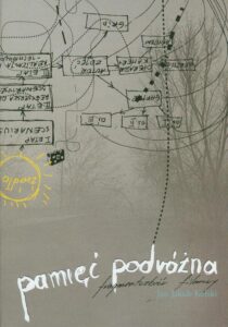 Okładka: Pamięć podróżna. Fragmentozbiór filmowy