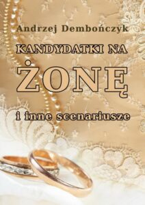Okładka: Kandydatki na żonę i inne scenariusze