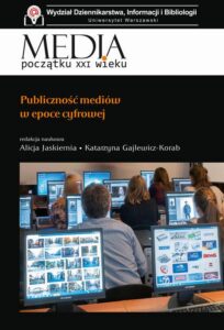 Okładka: Publiczność mediów w epoce cyfrowej