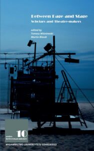 Okładka: Between Page and Stage. Scholars and Theatre-makers