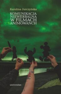 Okładka: Komunikacja niewerbalna w filmach animowanych