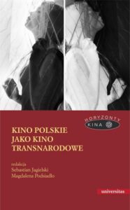 Okładka: Kino polskie jako kino transnarodowe