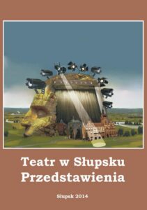 Okładka: Teatr w Słupsku. Przedstawienia