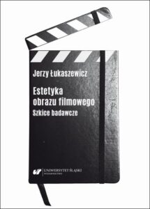 Okładka: Estetyka obrazu filmowego. Szkice badawcze