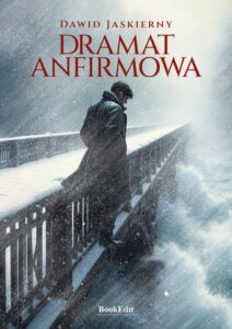 Okładka: Dramat Anfirmowa