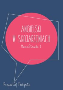 Okładka: Angielski w skojarzeniach. MemoSłówka 1