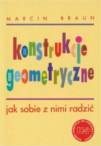 Okładka: Konstrukcje geometryczne. Jak sobie z nimi radzić