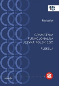 Okładka: Gramatyka funkcjonalna języka polskiego Fleksja