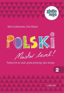 Okładka: Polski. Master level! 2. Podręcznik do nauki języka polskiego jako obcego (A1)