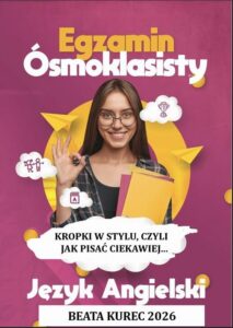 Okładka: Kropki w stylu, czyli jak pisać ciekawiej...Egzamin ósmoklasisty. Język angielski.