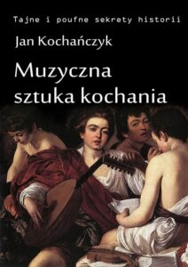 Okładka: Muzyczna sztuka kochania