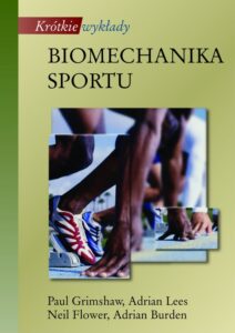 Okładka: Biomechanika sportu. Krótkie wykłady