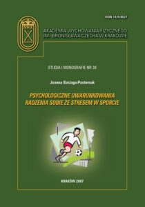 Okładka: Psychologiczne uwarunkowania radzenia sobie ze stresem w sporcie