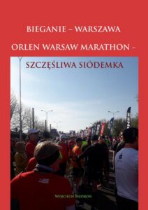 Okładka: Bieganie - Warszawa - Orlen Warsaw Marathon