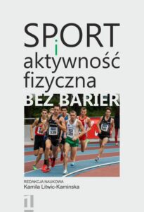 Okładka: Sport i aktywność fizyczna bez barier