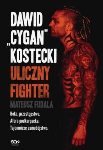 Okładka: Dawid Cygan Kostecki. Uliczny Fighter