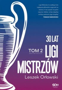 Okładka: 30 lat Ligi Mistrzów Tom 2