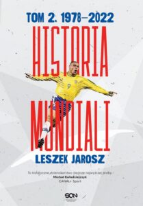 Okładka: Historia mundiali. Tom 2. 1978–2022