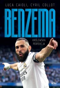 Okładka: Karim Benzema Królewska perfekcja