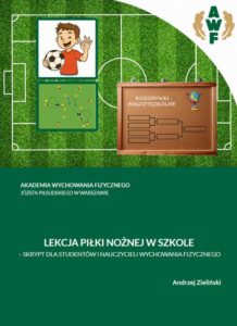 Okładka: LEKCJA PIŁKI NOŻNEJ W SZKOLE