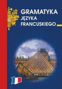 Okładka: Gramatyka języka francuskiego