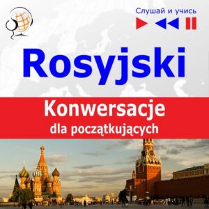 Okładka: Rosyjski na mp3 "Konwersacje dla początkujących"
