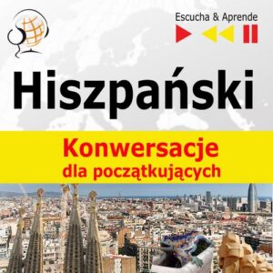 Okładka: Hiszpański na mp3 "Konwersacje dla początkujących"