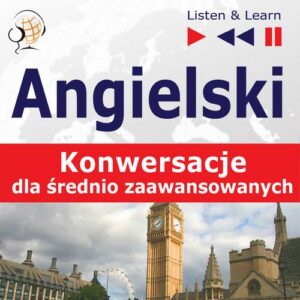 Okładka: Angielski na mp3 "Konwersacje dla średniozaawansowanych"