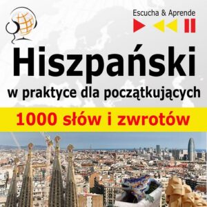Okładka: Hiszpanski w praktyce "1000 podstawowych słów i zwrotów"