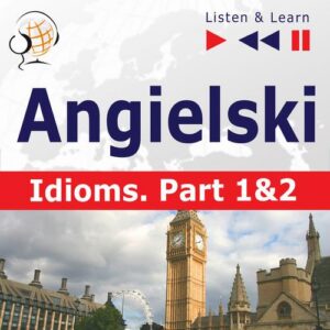 Okładka: Angielski na mp3 "Idioms część 1 i 2"
