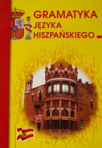 Okładka: Gramatyka języka hiszpańskiego