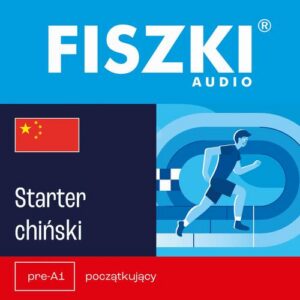 Okładka: FISZKI audio – chiński – Starter