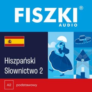 Okładka: FISZKI audio – hiszpański – Słownictwo 2