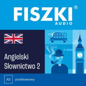 Okładka: FISZKI audio – angielski – Słownictwo 2