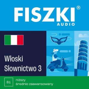 Okładka: FISZKI audio – włoski – Słownictwo 3