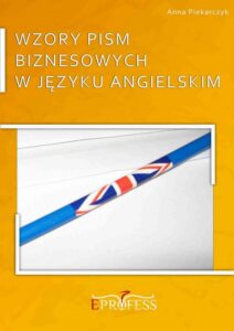 Okładka: Wzory Pism Biznesowych w Języku Angielskim