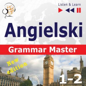 Okładka: Angielski – Grammar Master: Gramamr Tenses + Grammar Practice – New Edition. Poziom średnio zaawansowany / zaawansowany: B1-C1